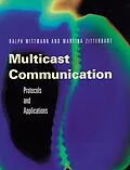 E-Book (pdf) Multicast Communication von Ralph Wittmann, Martina Zitterbart