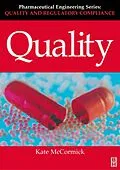 E-Book (pdf) Quality (Pharmaceutical Engineering Series) von Kathleen E. McCormick