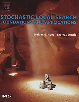 E-Book (epub) Stochastic Local Search von Holger H. Hoos, Thomas Stützle