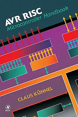 E-Book (epub) AVR RISC Microcontroller Handbook von Claus Kuhnel