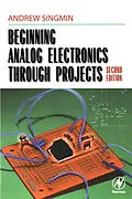 E-Book (pdf) Beginning Analog Electronics through Projects von Semiconductor Physics from Brunel University inLondon Singmin Ed