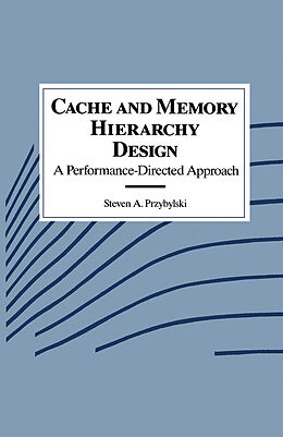 eBook (pdf) Cache and Memory Hierarchy Design de Steven A. Przybylski