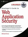E-Book (pdf) Developer's Guide to Web Application Security von Michael Cross MD