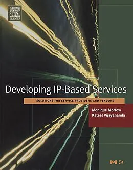 E-Book (pdf) Developing IP-Based Services von Monique Morrow, Kateel Vijayananda