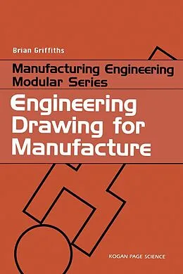E-Book (pdf) Engineering Drawing for Manufacture von Brian Griffiths