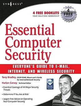 E-Book (epub) Essential Computer Security: Everyone's Guide to Email, Internet, and Wireless Security von T. Bradley