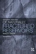 E-Book (pdf) Geologic Analysis of Naturally Fractured Reservoirs von Ronald Nelson