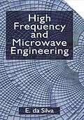 E-Book (pdf) High Frequency and Microwave Engineering von Ed Da Silva