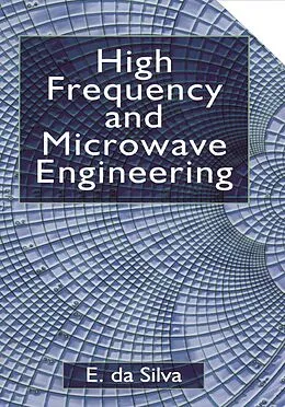 E-Book (pdf) High Frequency and Microwave Engineering von Ed Da Silva