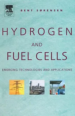 E-Book (pdf) Hydrogen and Fuel Cells von Bent Sorensen