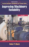 E-Book (epub) Improving Machinery Reliability von Heinz P. Bloch