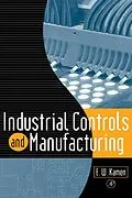 E-Book (pdf) Industrial Controls and Manufacturing von Edward W. Kamen