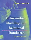E-Book (pdf) Information Modeling and Relational Databases von Terry Halpin