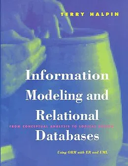 E-Book (pdf) Information Modeling and Relational Databases von Terry Halpin