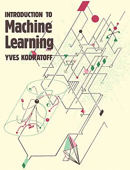 E-Book (pdf) Introduction to Machine Learning von Yves Kodratoff