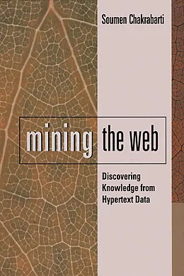 E-Book (epub) Mining the Web von Soumen Chakrabarti