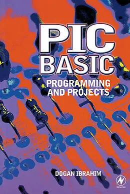 E-Book (pdf) PIC BASIC: Programming and Projects von Dogan Ibrahim