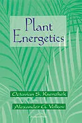 E-Book (pdf) Plant Energetics von Octavian S. Ksenzhek, Alexander G. Volkov
