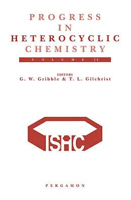 E-Book (pdf) Progress in Heterocyclic Chemistry von G. W. Gribble, Thomas L. Gilchrist