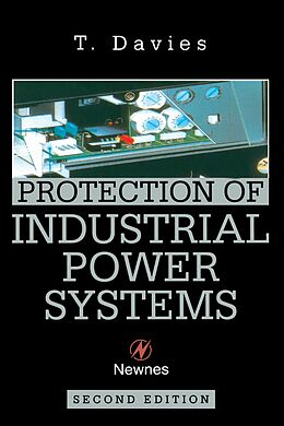 E-Book (pdf) Protection of Industrial Power Systems von T. Davies
