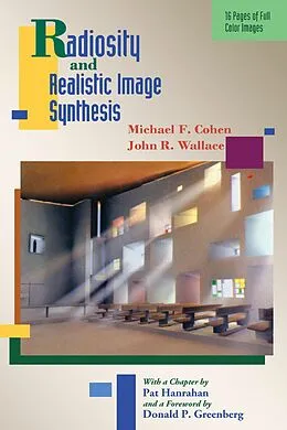 E-Book (pdf) Radiosity and Realistic Image Synthesis von Michael F. Cohen, John R. Wallace