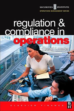 E-Book (pdf) Regulation and Compliance in Operations von David Loader