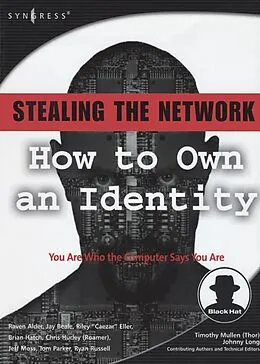 E-Book (epub) Stealing the Network: How to Own an Identity von Ryan Russell, Peter A Riley, Jay Beale