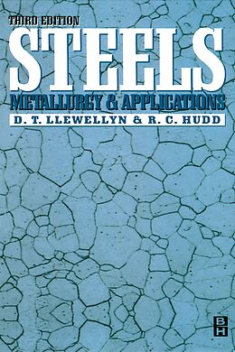 E-Book (pdf) Steels: Metallurgy and Applications von David Llewellyn, Roger Hudd