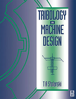 eBook (pdf) Tribology in Machine Design de Tadeusz Stolarski