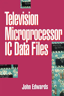 E-Book (pdf) Television Microprocessor IC Data Files von J. Edwards