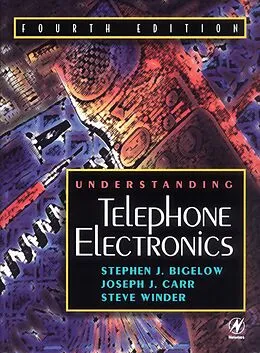 E-Book (pdf) Understanding Telephone Electronics von Joseph Carr, Steve Winder, Stephen Bigelow
