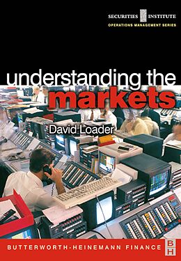 E-Book (pdf) Understanding the Markets von David Loader