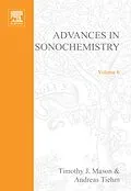 E-Book (pdf) Advances in Sonochemistry von T. J. Mason, A. Tiehm