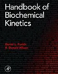 E-Book (pdf) Handbook of Biochemical Kinetics von Daniel L. Purich, R. Donald Allison