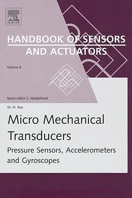 E-Book (epub) Micro Mechanical Transducers von Min-Hang Bao