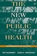 E-Book (pdf) The New Public Health von Theodore H. Tulchinsky, Elena A. Varavikova
