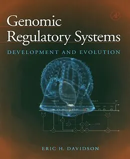 E-Book (pdf) Genomic Regulatory Systems von Eric H. Davidson