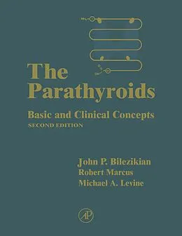 E-Book (epub) The Parathyroids von John P. Bilezikian, Robert Marcus, Michael A. Levine