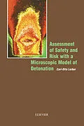 E-Book (epub) Assessment of Safety and Risk with a Microscopic Model of Detonation von C. -O. Leiber