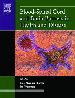 E-Book (pdf) Blood-Spinal Cord and Brain Barriers in Health and Disease von Hari Shanker Sharma