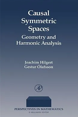 E-Book (pdf) Causal Symmetric Spaces von Gestur Olafsson, Joachim Hilgert