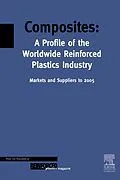 E-Book (pdf) Composites - A Profile of the World-wide Reinforced Plastics Industry, Markets and Suppliers to 2005 von T. Starr