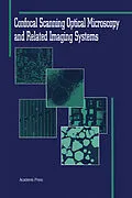 E-Book (epub) Confocal Scanning Optical Microscopy and Related Imaging Systems von Gordon S. Kino, Timothy R. Corle