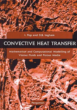 E-Book (epub) Convective Heat Transfer von I. Pop, Derek B Ingham
