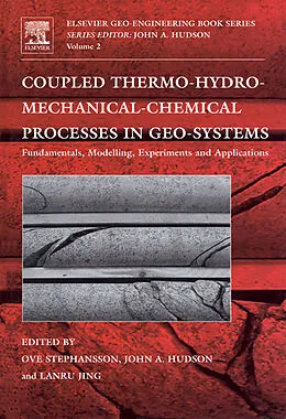 E-Book (epub) Coupled Thermo-Hydro-Mechanical-Chemical Processes in Geo-systems von Ove Stephansson, John Hudson, Lanru Jing
