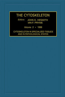 E-Book (pdf) Cytoskeleton in Specialized Tissues and in Pathological States von 