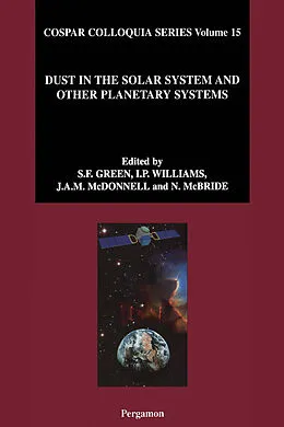 E-Book (pdf) Dust in the Solar System and Other Planetary Systems von S. F. Green, I. Williams, T. McDonnell
