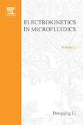 E-Book (epub) Electrokinetics in Microfluidics von Dongqing Li