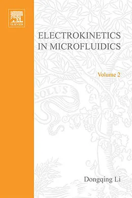 E-Book (epub) Electrokinetics in Microfluidics von Dongqing Li