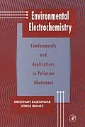 E-Book (pdf) Environmental Electrochemistry von Krishnan Rajeshwar, Jorge G. Ibanez